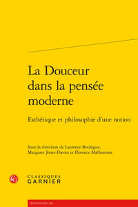La Douceur dans la pensée moderne