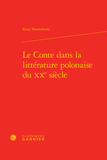 Le Conte dans la littérature polonaise du XXe siècle