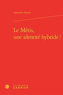 Le Métis, une identité hybride ?