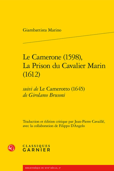 Le Camerone, La Prison du Cavalier Marin