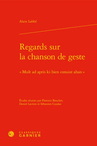 Regards sur la chanson de geste