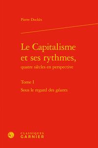 Le capitalisme et ses rythmes