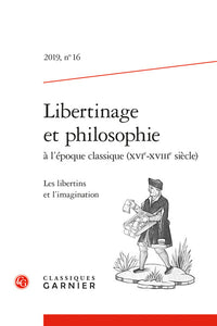 Libertinage et philosophie à l'époque classique