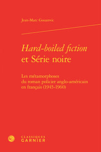 Hard-boiled fiction et Série noire