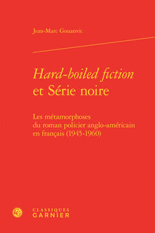 Hard-boiled fiction et Série noire