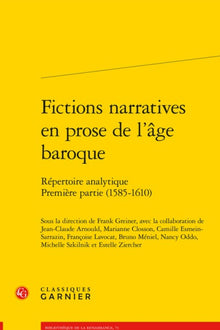 Fictions narratives en prose de l'âge baroque