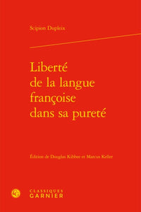 Liberté de la langue françoise dans sa pureté