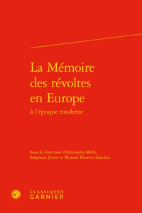 La mémoire des révoltes en Europe