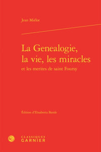 La Genealogie, la vie, les miracles