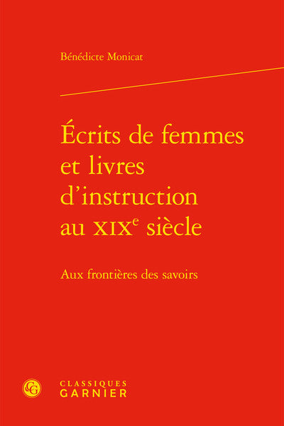 Écrits de femmes et livres d'instruction au XIXe siècle