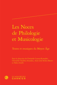 Les noces de philologie et musicologie