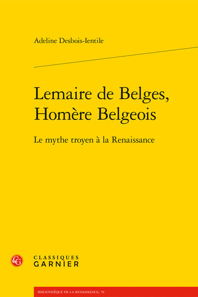 Lemaire de Belges, Homère Belgeois