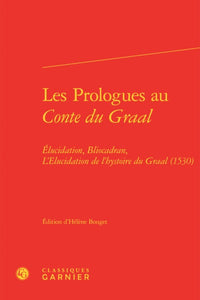 Les prologues au Conte du Graal