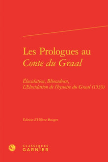 Les prologues au Conte du Graal