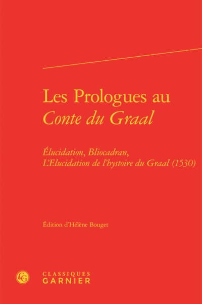 Les prologues au Conte du Graal