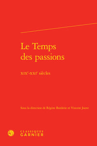 Le temps des passions