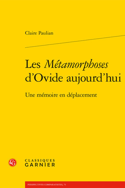 Les Métamorphoses d'Ovide aujourd'hui