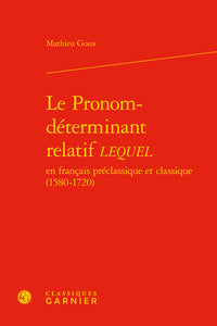 Le pronom-déterminant relatif lequel