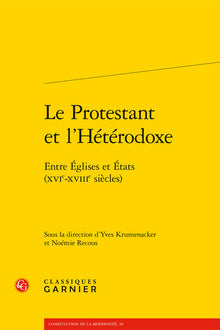 Le Protestant et l'Hétérodoxe