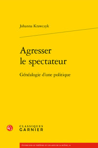 Agresser le spectateur