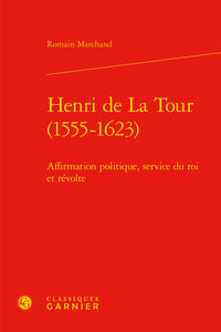 Henri de La Tour (1555-1623)