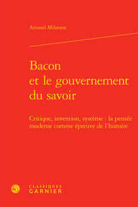 Bacon et le gouvernement du savoir