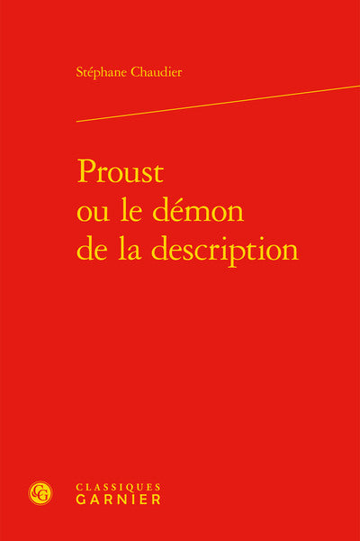 Proust ou le démon de la description