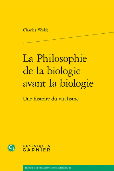 La Philosophie de la biologie avant la biologie