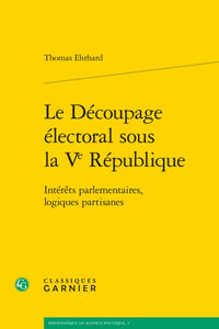 Le découpage électoral sous la Ve République