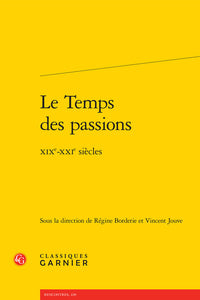 Le temps des passions