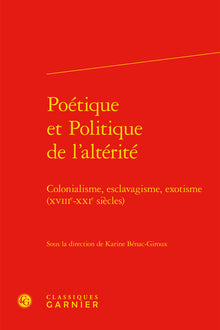 Poétique et Politique de l'altérité