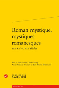 Roman mystique, mystiques romanesques