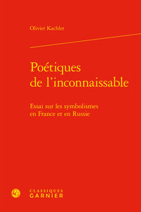 Poétiques de l'inconnaissable