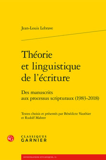 Théorie et linguistique de l'écriture