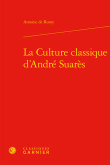 La Culture classique d'André Suarès