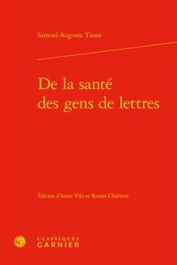 De la santé des gens de lettres