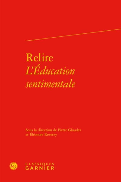 Relire l'éducation sentimentale