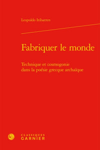 Fabriquer le monde