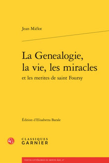 La genealogie, la vie, les miracles