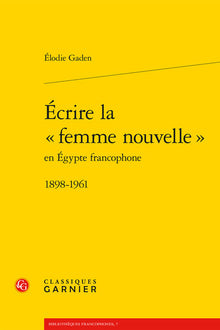 Écrire la « femme nouvelle »
