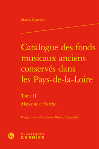 Catalogue des fonds musicaux anciens conservés dans les Pays-de-la-Loire