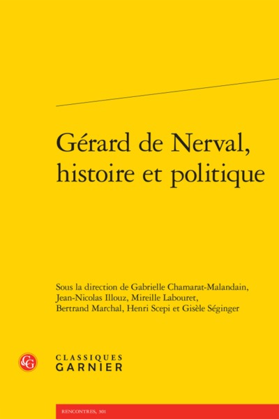 Gérard de Nerval, histoire et politique
