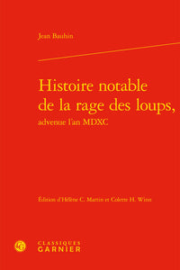 Histoire notable de la rage des loups