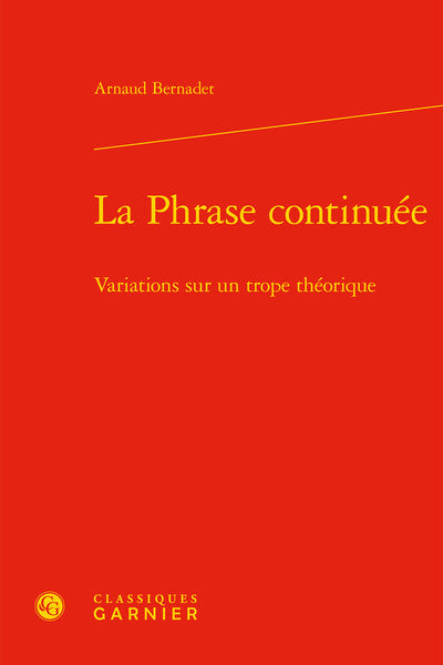 La phrase continuée