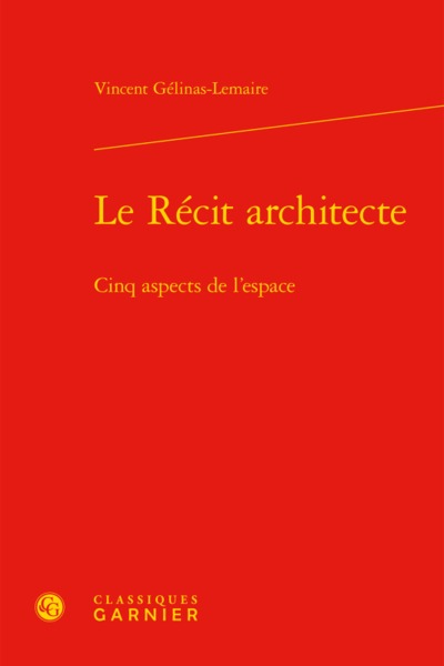 Le récit architecte