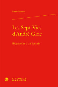 Les sept vies d'André Gide