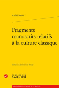 Fragments manuscrits relatifs à la culture classique