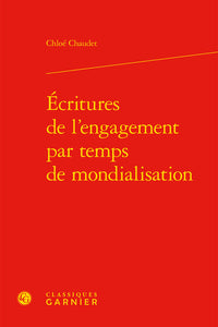 Écritures de l'engagement par temps de mondialisation