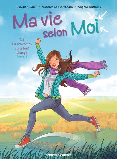 Ma vie selon moi - Tome 04