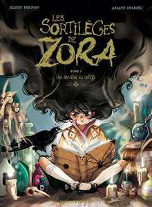 Les sortilèges de Zora - Tome 01